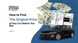 How to Find the Original Price of Any Car Before You Buy